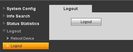 5 Wylogowanie Wywołać pozycję Logout, a następnie Reboot Device w celu