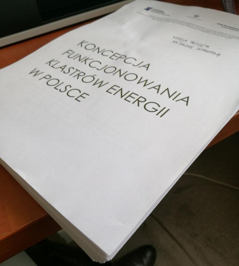 Koncepcja funkcjonowania klastrów energii w Polsce Ministerstwo Energii zleciło w dniu 7 listopada 2016 r.