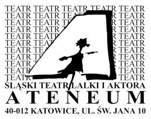 Informator dla seniorów 2019 Informacja o ofercie działań skierowanych do Seniorów w 2019 r. Śródmieście Organizator: Śląski Teatr Lalki i Aktora Ateneum ul. św. Jana 10, 40-012 Katowice, www.ateneum.