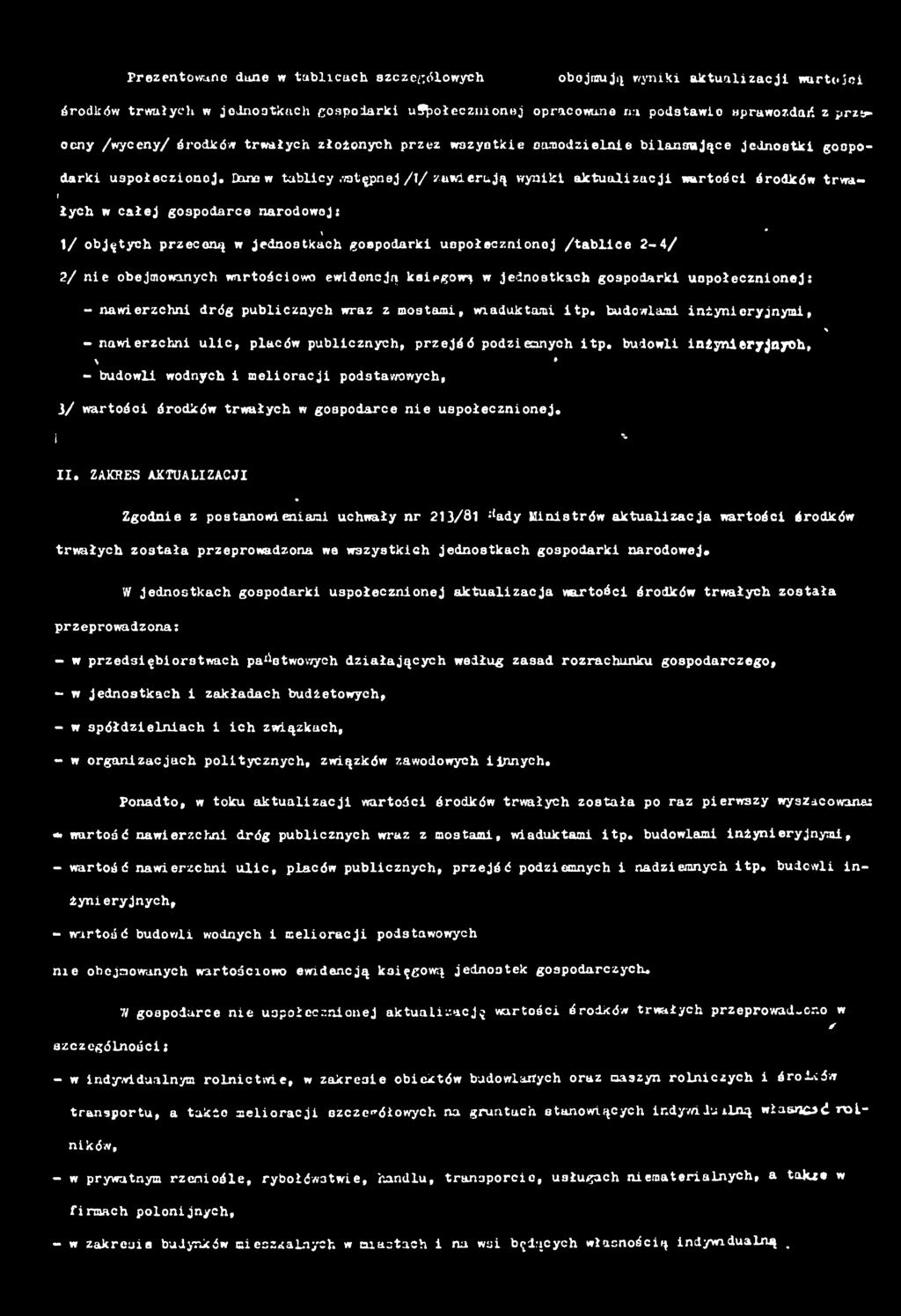 D a m w tablcy,-zstępnej // zuwerują wynk aktualzacj wartośc śro d kó w trwał ł yc h w całej gospodarce narodowoj: \ * / objętych przeceną w Jednostkach gospodark uspołecznonoj / tablce 2-4 / 2/ ne
