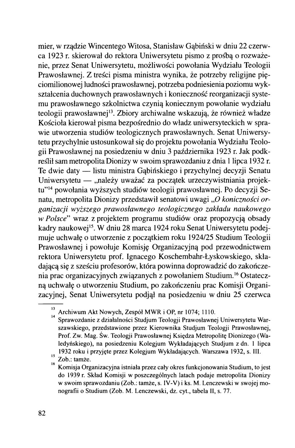 mier, w rządzie Wincentego Witosa, Stanisław Gąbiński w dniu 22 czerwca 1923 r.