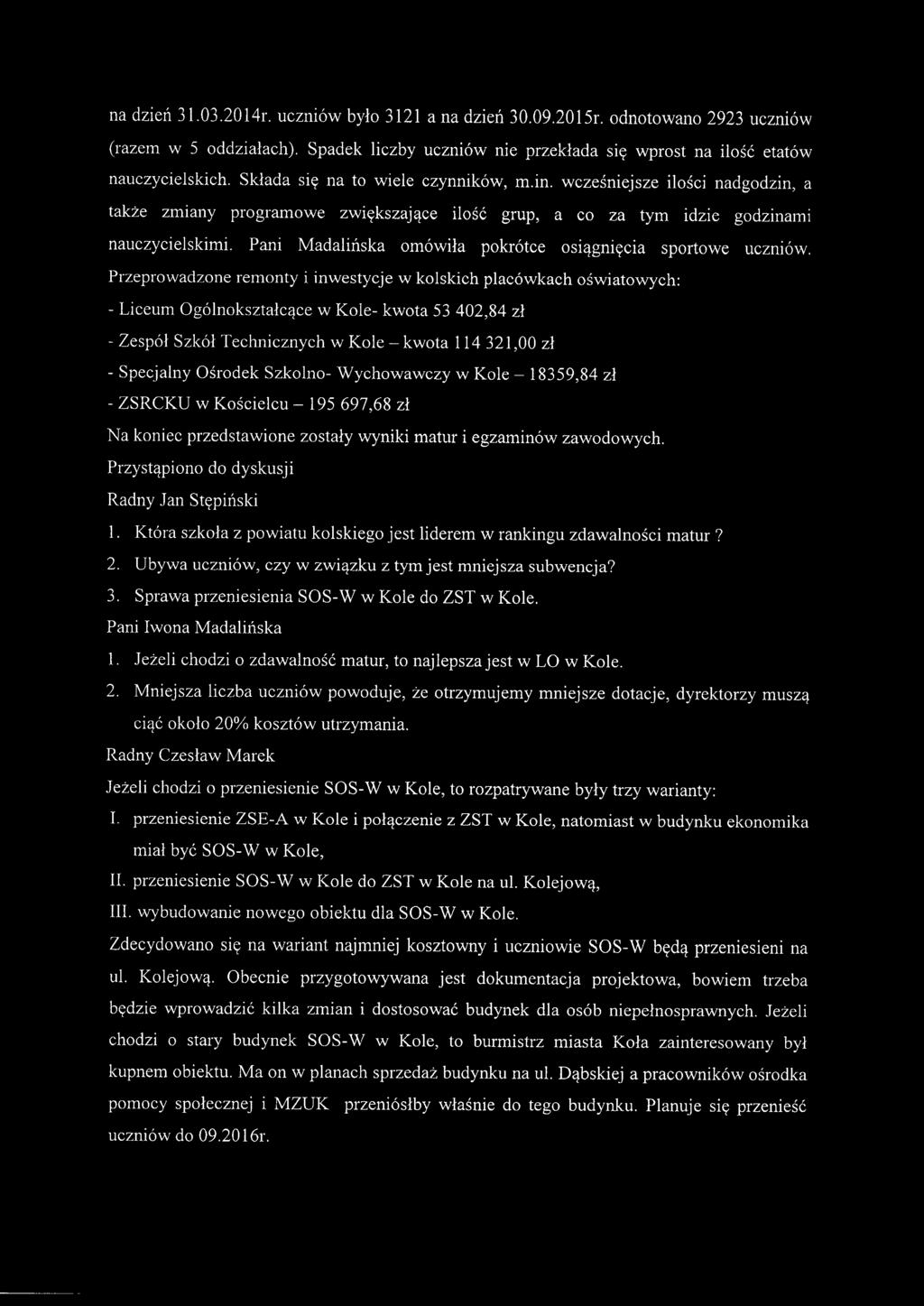 Pani Madalińska omówiła pokrótce osiągnięcia sportowe uczniów.