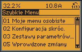 6 Sposób programowania 6.1.2 Tryb Szybkie menu GLCP daje dostęp do wszystkich parametrów wymienionych w trybie Szybkiego menu.