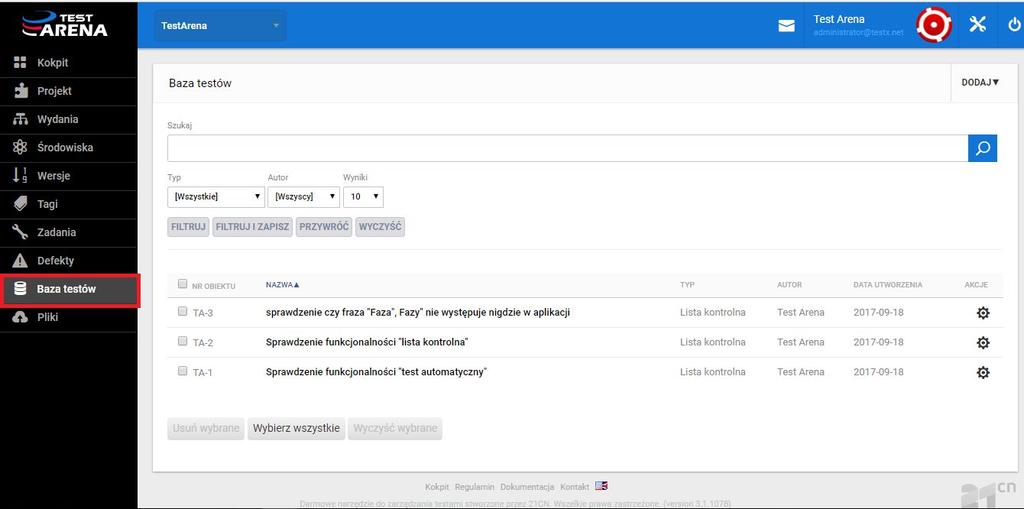 5.8 Baza Testów Rys. 78. Ekran Baza testów Na ekranie BAZA TESTÓW (dostępny z menu bocznego) użytkownik ma możliwość przeglądania testów stworzonych dla wybranego Projektu.