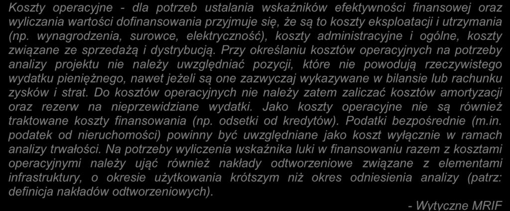 Przykład: Gmina realizuje projekt, który dotyczy modernizacji przedszkola do standardu pasywnego. Na zastosowanie kolektorów słonecznych do wspomagania c.w.u. uzyskała dofinansowanie ze środków fundacji promującej OZE.