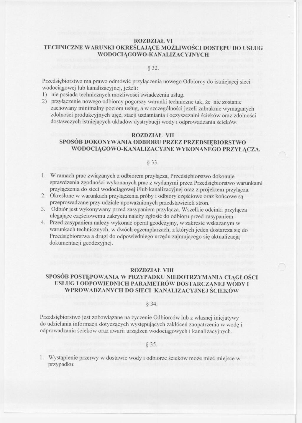 ROZDZIAL VI TECHNICZNE WARUNKI OKRESLAJACE MOZLIWOSCI DOSTEPU DO USLUG WODOCIAGOWO-KANALIZACYJNYCH 32.