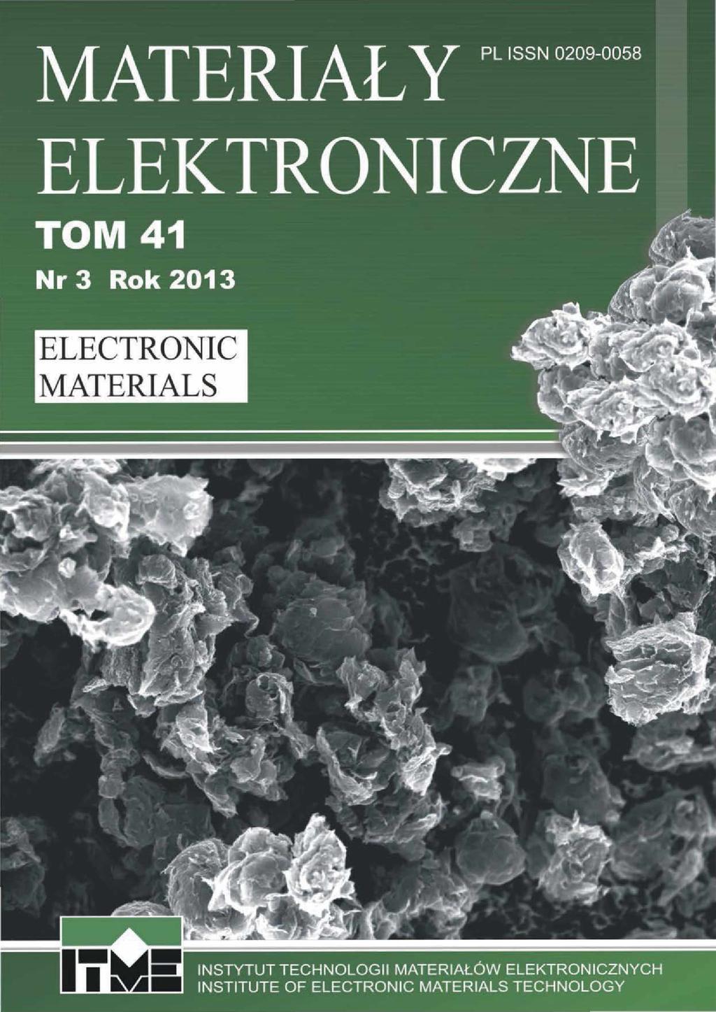 ELECTRONIC MATERIALS INSTYTUT TECHNOLOGII MATERIAŁÓW