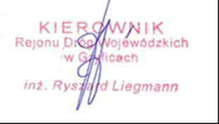 Województwo Zachodniopomorskie - Zachodniopomorski Zarząd Dróg Wojewódzkich w Koszalinie tel. 94/342-78-31 prowadzący postępowanie: Rejon Dróg Wojewódzkich w Gryficach ul.