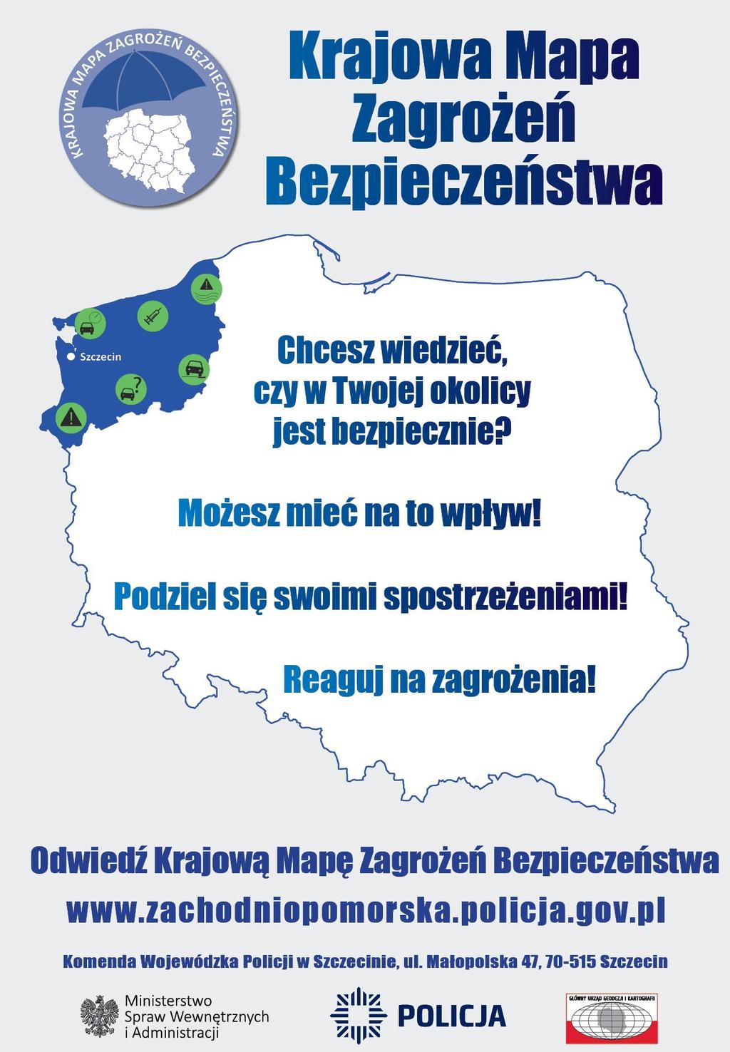 Każdy, kto otworzy interaktywną mapę, ma możliwość naniesienia na nią zagrożenia, jakie zaobserwował w swojej okolicy.