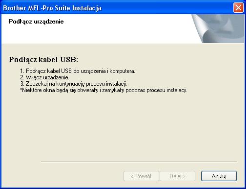 KROK 2 Instalowanie sterownika i oprogramowania Windows Windows USB 1 1 Dla użytkowników interfejsu USB (Dla Windows 98/98SE/Me/2000 Professional/XP/XP Professional x64 Edition) 1 Odłącz urządzenie