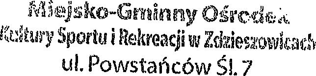 47-330Zdzieszowice O l ś n i e n i a do projektu planu finansow ego 2019 r.