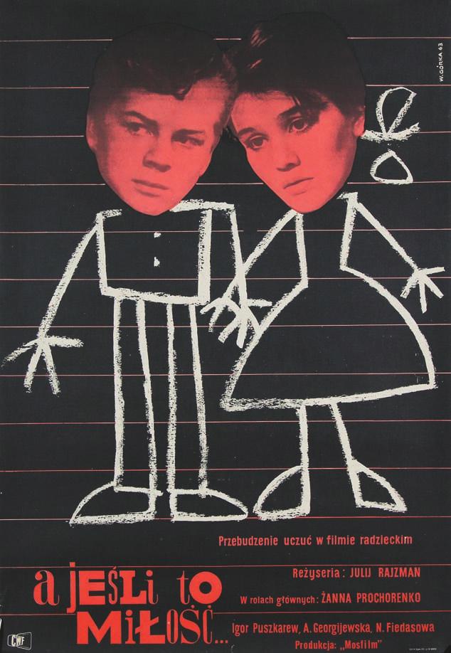 22. Wiktor Górka (1922 2004) plakat filmowy A jeśli to miłość 1963 offset/ papier 84