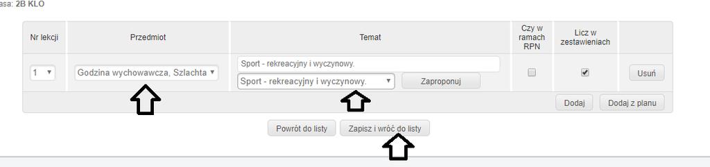godzinę wychowawczą i wpisać temat dzięki temu po wycieczce możemy sprawdzić obecność