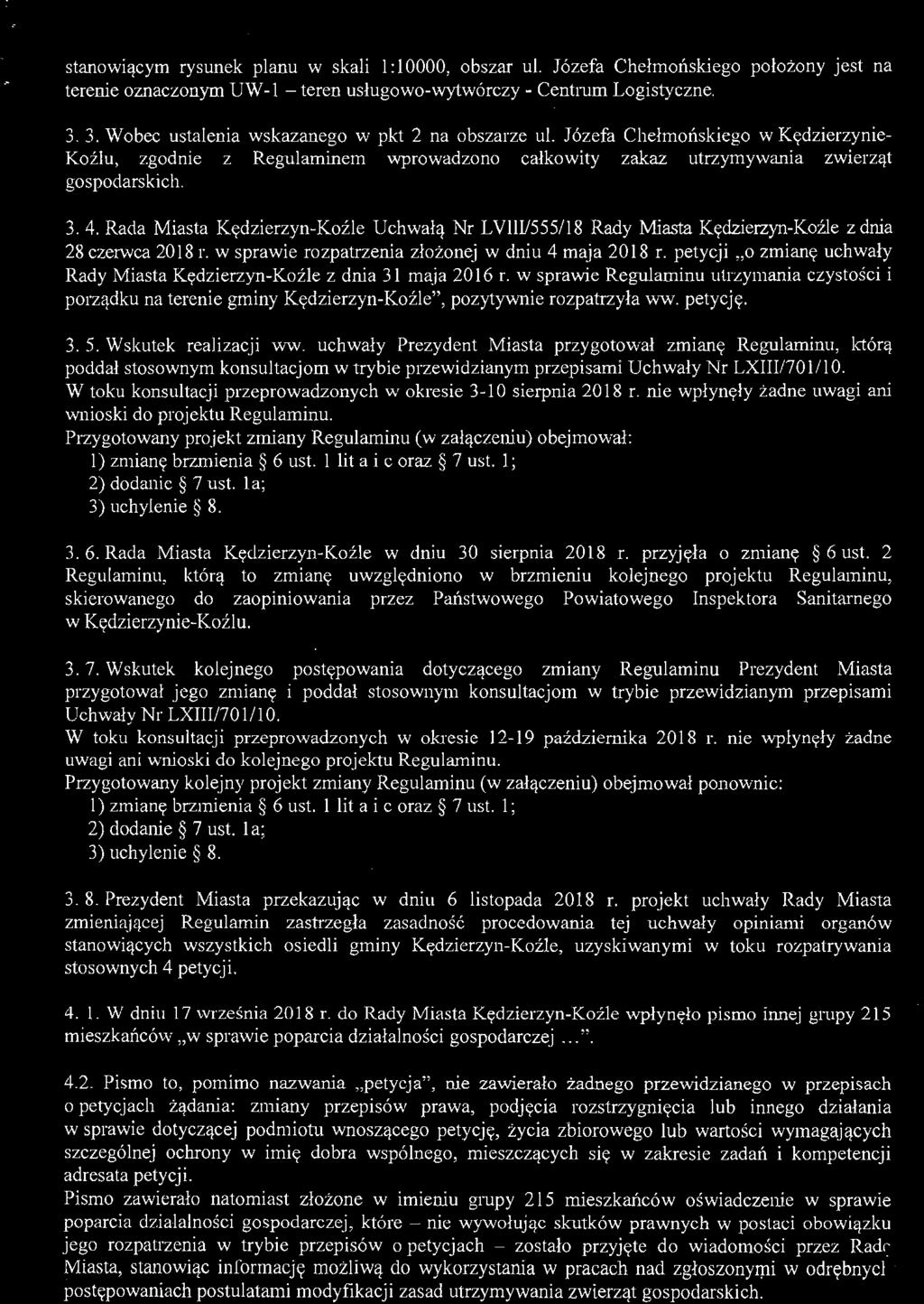 Rada Miasta Kędzierzyn-Koźle Uchwałą Nr LVIII/555/18 Rady Miasta Kędzierzyn-Koźle z dnia 28 czerwca 2018 r. w sprawie rozpatrzenia złożonej w dniu 4 maja 2018 r.