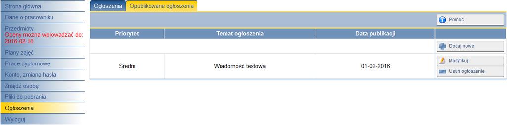 Widok po wybraniu pola Pokaż : W celu odczytania opublikowanych przez nas ogłoszeń należy wybrać zakładkę górną Opublikowane ogłoszenia.