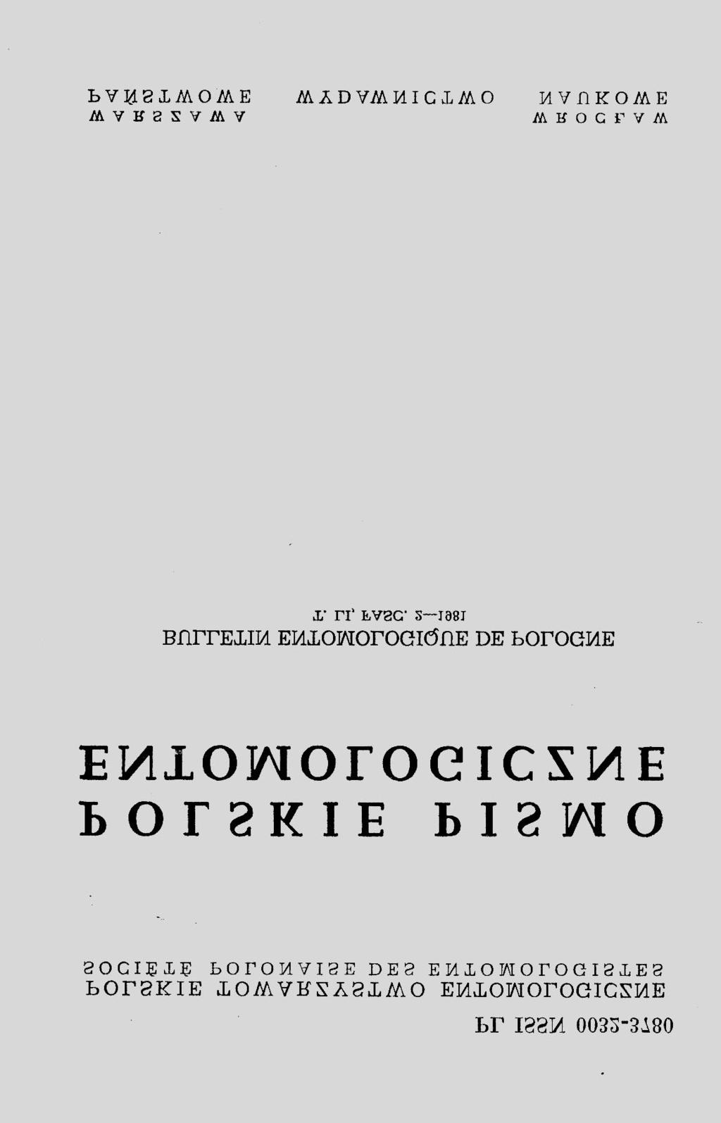 85-LECIE POLSKIEGO TOWARZYSTWA ENTOMOLOGICZNEGO 27 Na początku lat 80. XX wieku, na mocy dekretów Stanu Wojennego druk Pisma wstrzymano.