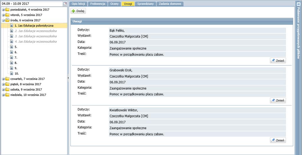 UONET+. Dokumentowanie lekcji i prowadzenie dzienników w klasach 1-3 szkoły podstawowej 21/43 Uwagi uczniów zapisywane są z bieżącą datą i są jawne, tzn.