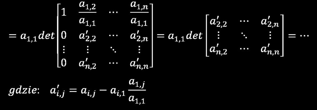 Jeżeli macierze A i B są macierzami kwadratowymi tego samego stopnia to det(a B)= )=deta detb 3.