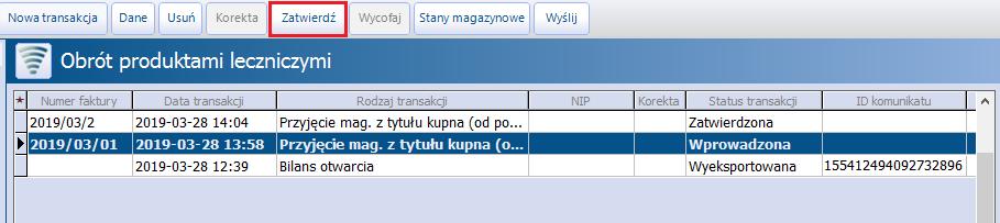 Każda nowo wprowadzona transakcja do systemu otrzymuje status "Wprowadzona".