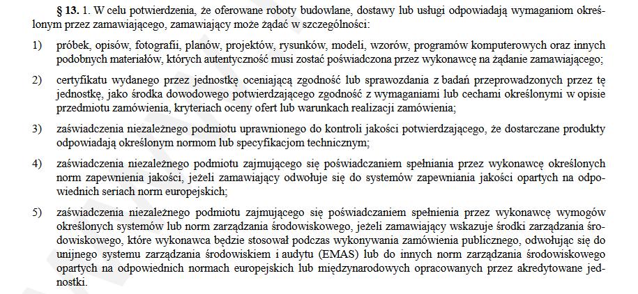 wprowadzenia wyrobów medycznych do obrotu. Ustawa nie określa, że działania serwisowe mogą wykonywać jedynie podmioty autoryzowane przez wytwórcę (publikacja : LEX nr 1170729). - wyrok KIO z dnia 16.