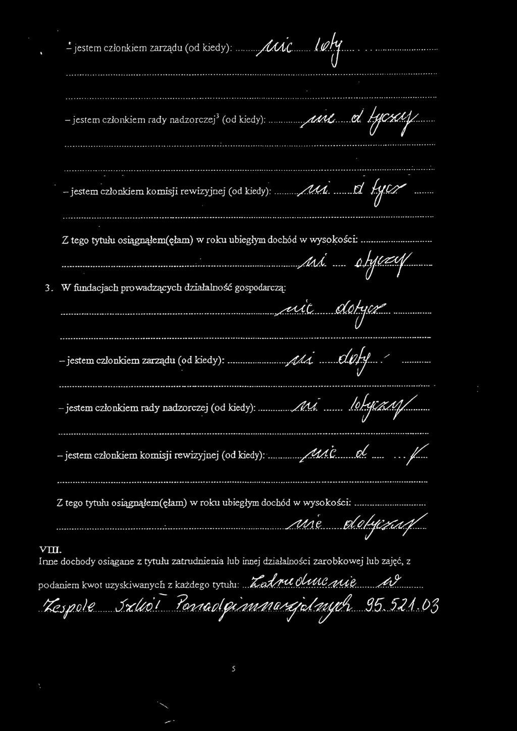 ..,.~ _.....,Avfle d.ał~ - - - ~.'t. fmfj~-r--................................................................_............ - - jestem członkiem zarządu (od kiedy):,4d4. (_ dtj{j~ _..... '"...... _-.