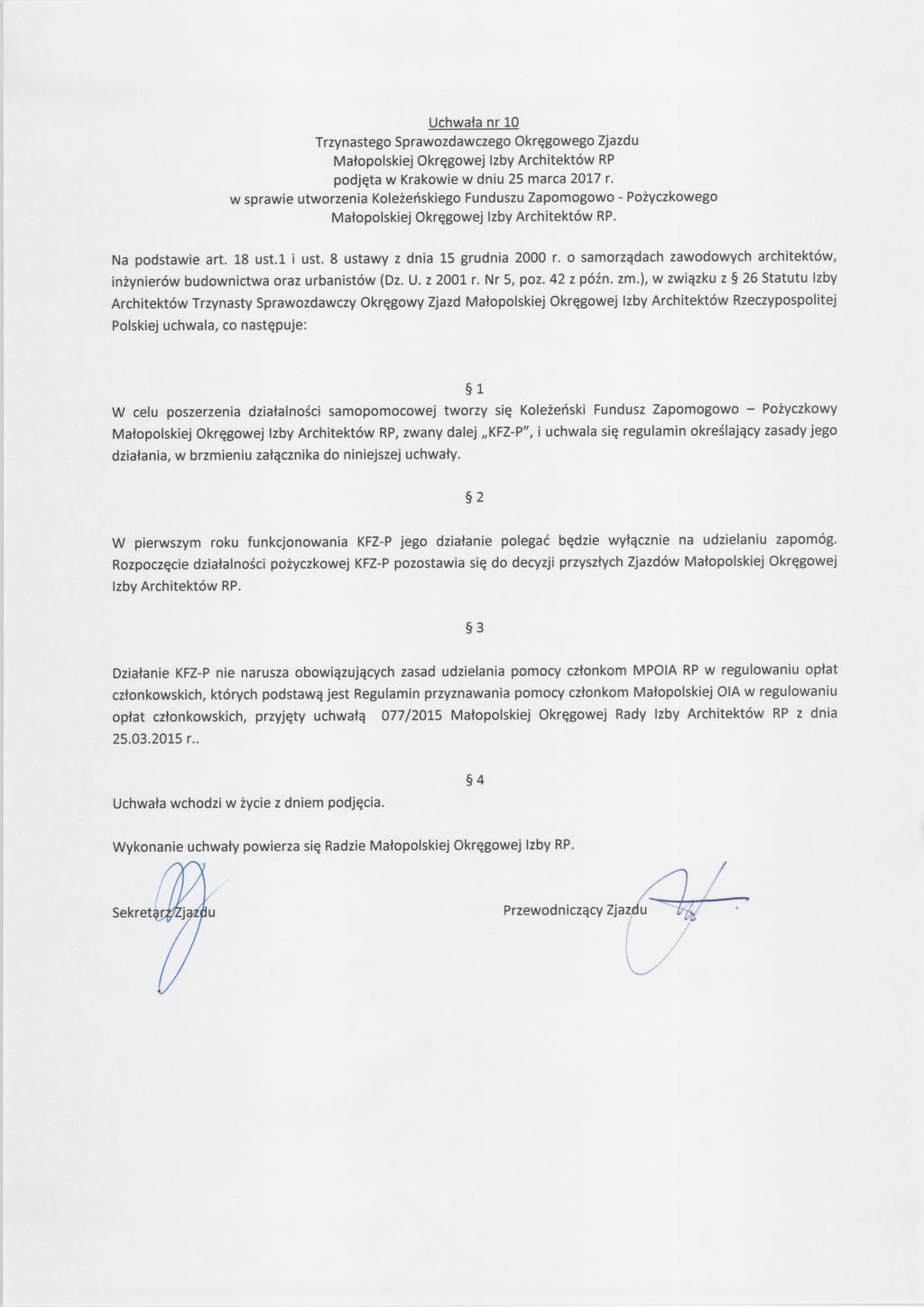 U_chw_ała 1_0 Trzynastego Sprawozdawczego Okręgowego Zjazdu Małopolskej Okręgowej Izby Archtektów RP podjęta w Krakowe w dnu 25 marca 2017 r.