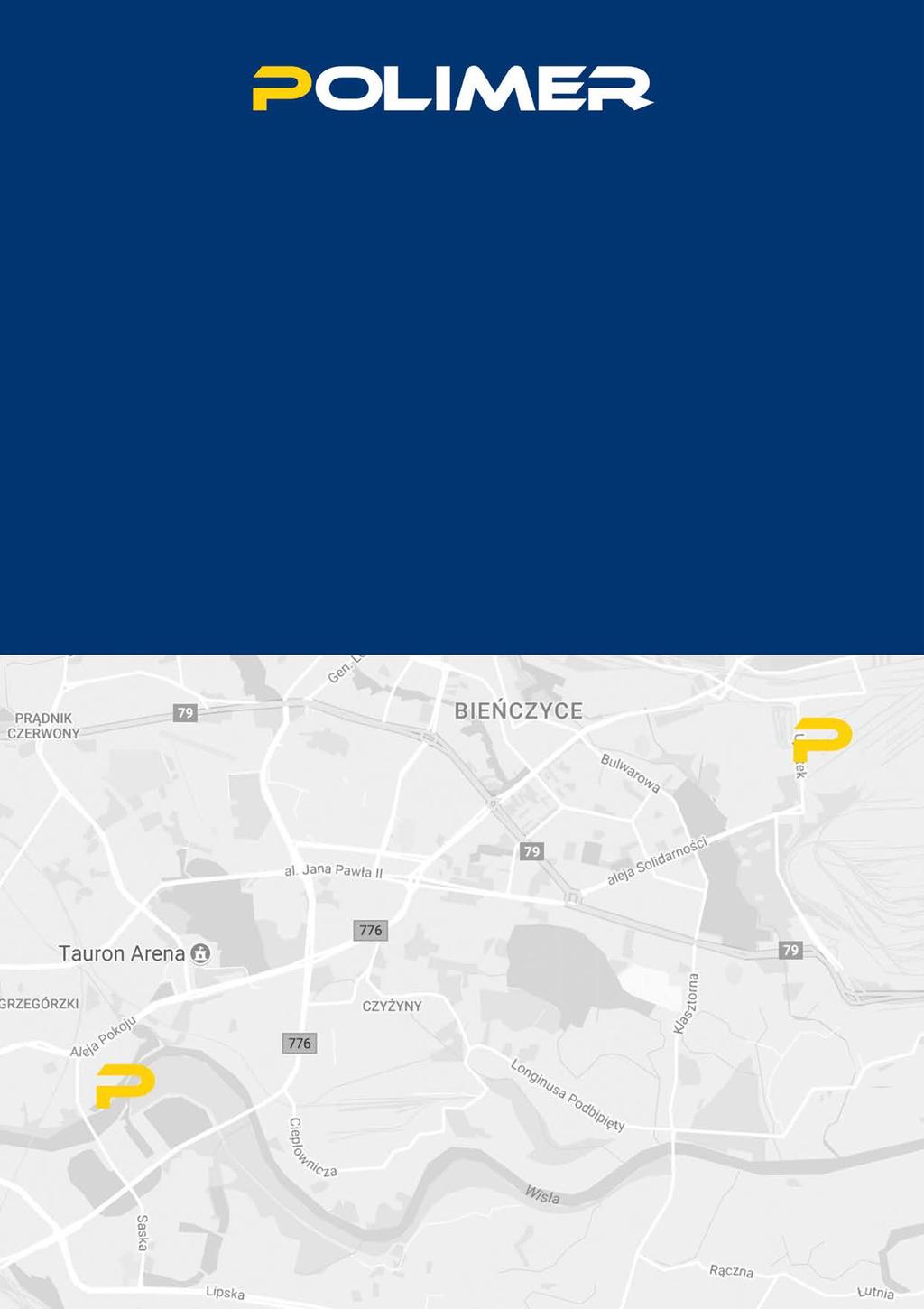 KONTAKT Polimer Polska Grzegorz Grzesik ul. Ujastek 5b 31-752 Kraków +48 12 644 04 01 +48 12 644 01 57 +48 606 469 396 +48 12 376 44 73 biuro@polimer-polska.pl www.polimer-polska.pl BIURO PROJEKTOWE 696 225 026 daniel.