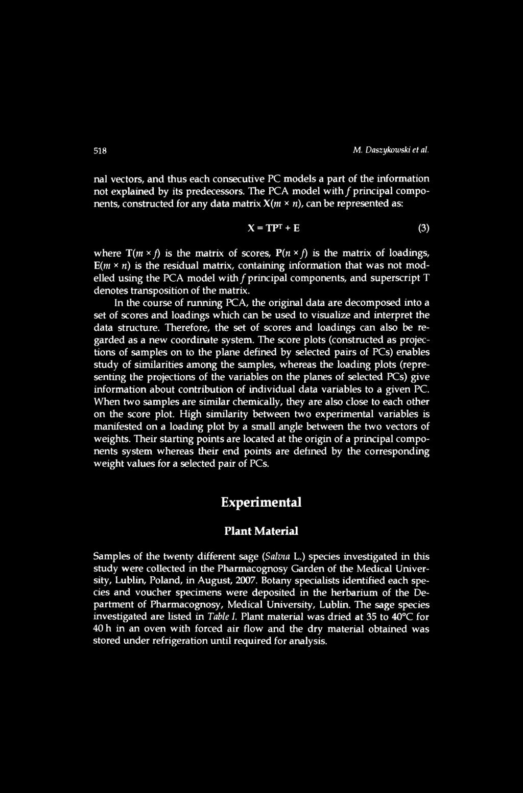nal vectors, and thus each consecutive PC models a part of the information not explained by its predecessors.