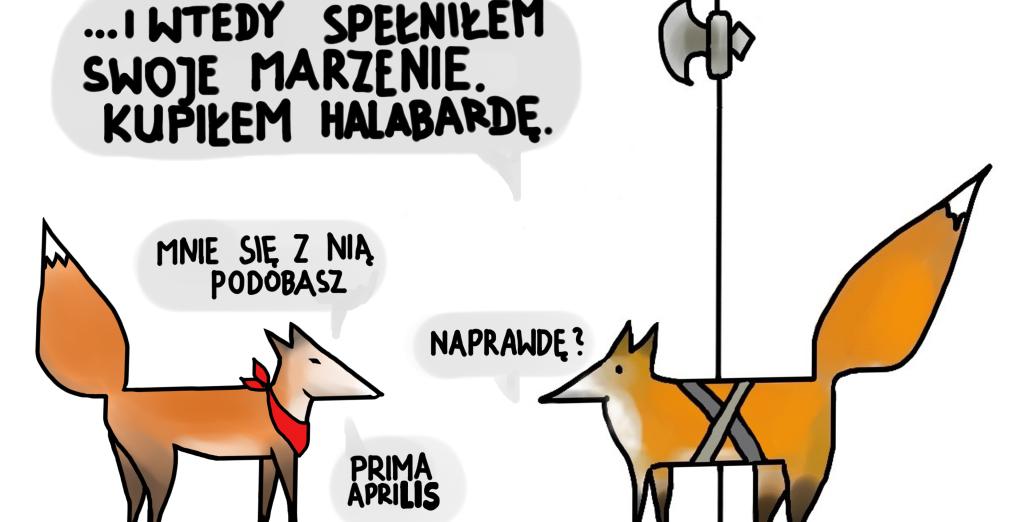 Gazeta Wrocławska Numer 2 03/2018 Strona 8 wwwgazetawroclawskapl 1 KWIETNIA - PRIMA APRILIS H A POMYSŁY NA KAWAŁ CZEGO NIE ROBIĆ -wyznaj