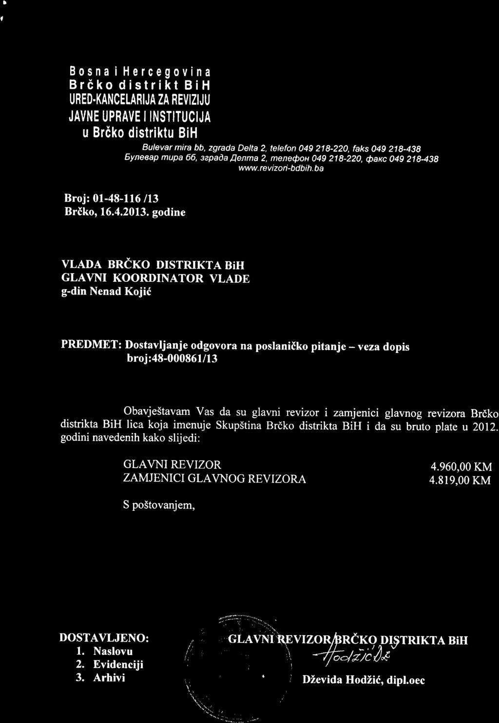 I I Bosna ihercegovina Brcko distrikt BiH URED.