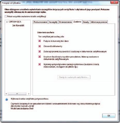 10 9 11 9. Aby wyjść z okna Przegląd certyfikatów klikamy OK. 10. 11. Następnie wybieramy Weryfikuj podpis. Po weryfikacji klikamy Zamknij.