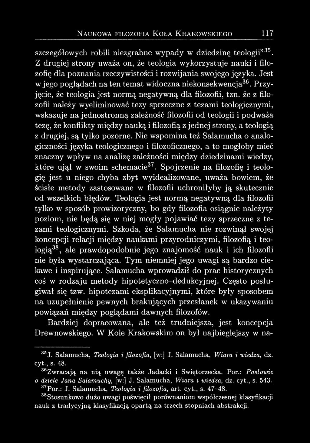 Przyjęcie, że teologia jest normą negatywną dla filozofii, tzn.