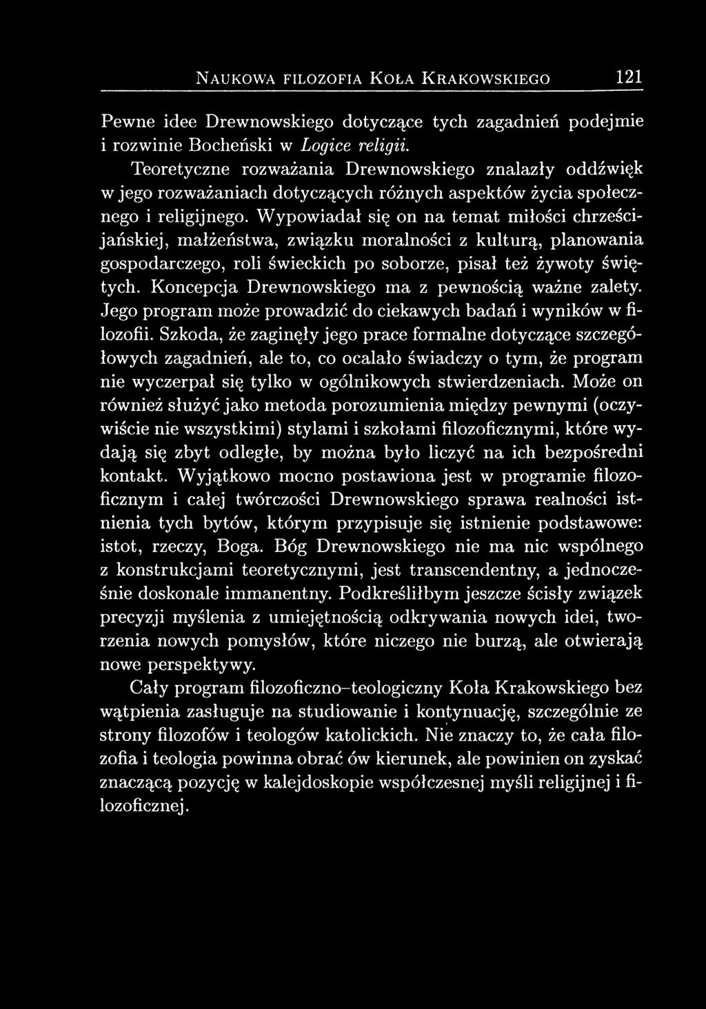 Wypowiadał się on na temat miłości chrześcijańskiej, małżeństwa, związku moralności z kulturą, planowania gospodarczego, roli świeckich po soborze, pisał też żywoty świętych.