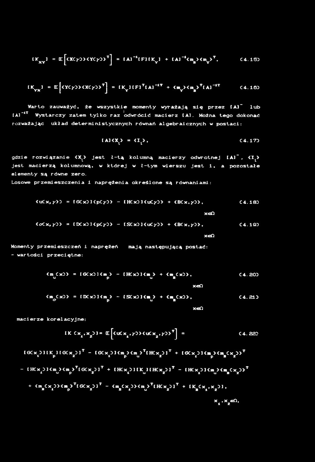 1 7 ) g d z i e r o z w i ą z a n i e < X ^ j e s t l - t ą k o l u m n ą m a c i e r z y o d w r o t n e j l A l, * * 1.