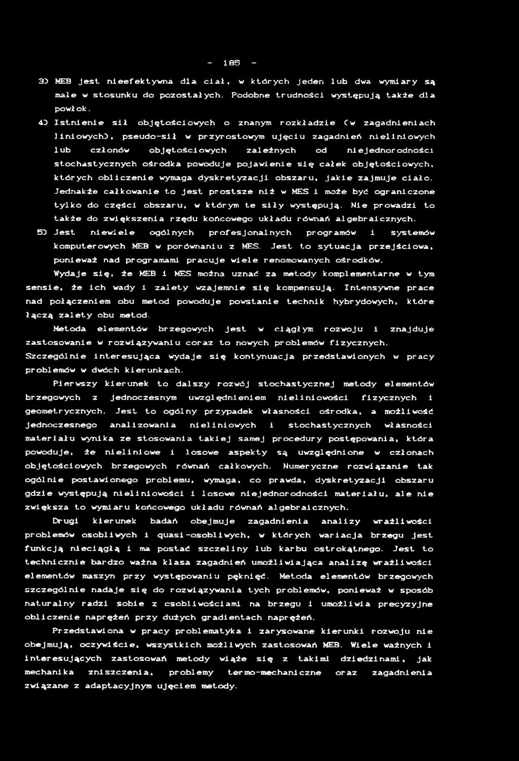 e p o j a w i e n i e s i ę c a ł e k o b j ę t o ś c i o w y c h, k t ó r y c h o b l i c z e n i e w y m a g a d y s k r e t y z a c j i o b s z a r u, j a k i e z a j m u j e c i a ł o.