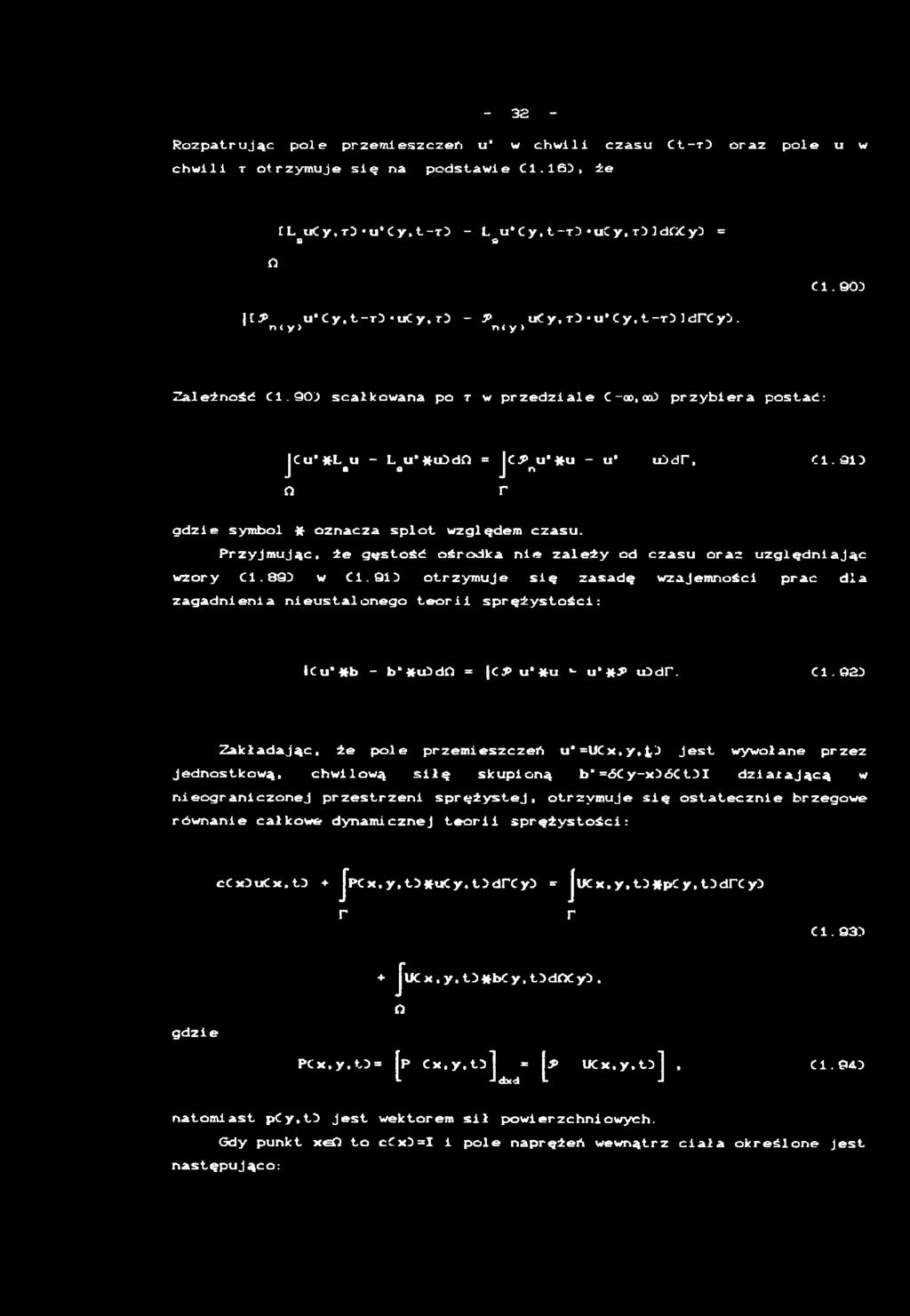 P r z y j m u j ą c, ż e g ę s t o ś ć o ś r o d k a n i e z a l e ż y o d c z a s u o r a z u z g l ę d n i a j ą c w z o r y C l. 8 9 3 w C i.