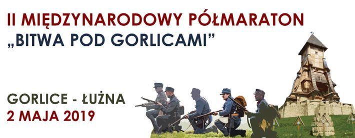 30, start z gorlickiego Rynku, meta: Wzgórze Pustki w Łużnej II Międzynarodowy Półmaraton Bitwa pod Gorlicami Międzynarodowa rywalizacja biegowa, na trasie Gorlice Łużna, ma na celu m.in.