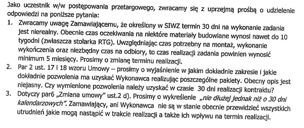 W trybie art. 38 ust. 1 ustawy z dnia 29 stycznia 2004 r. Prawo zamówień publicznych (Dz. U. z 2017 r. poz. 1579 z późn. zm.