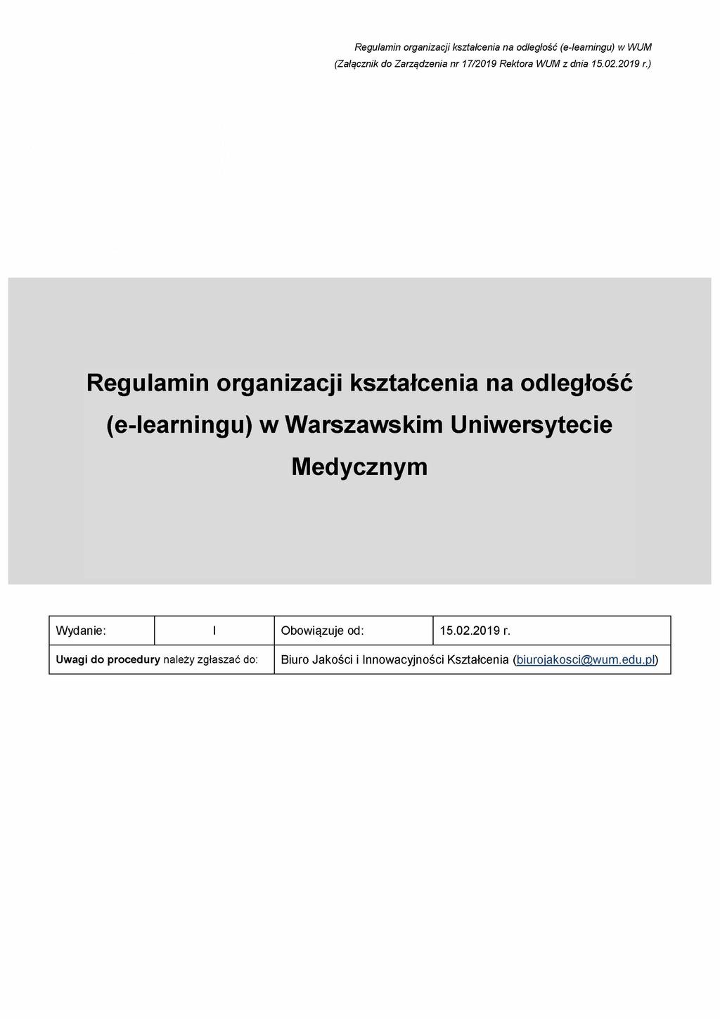 Regulamin organizacji kształcenia na odległość (e-learningu) w WUM (Załącznik do Zarządzenia nr