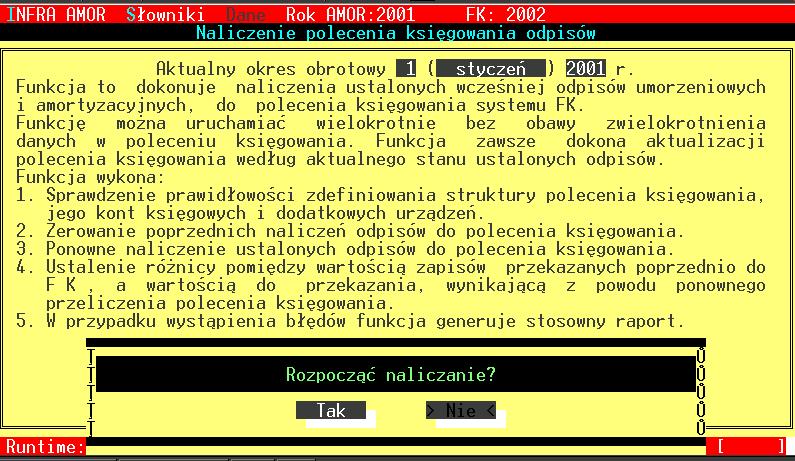 Instrukcja użytkownika systemu INFRA-AMOR 123 8.4.4. Naliczanie polecenia księgowania odpisów.