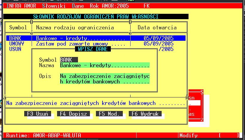 Instrukcja użytkownika systemu INFRA-AMOR 289 3. Obsługa słownika rodzajów ograniczeń. Makieta 16.3.1 Słownik rodzajów ograniczeń prawa własności w trybie modyfikuj: 4. Dostępne funkcje obsługi: 4.1. Dopisywanie nowego ograniczenia: F4 Dopisz 1.