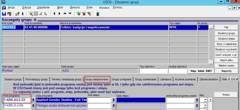 zapisów. Dokonujemy tego w oknie ZAJĘCIA I GRUPY -> w oknie Grupy->szczegóły -> zakładka Grupy dedykowane.