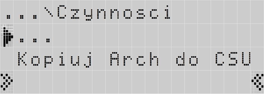 5 ys.9. Ekrany trybu Archiwizacja Tablica 6 zakres Uwagi / opis Typ arch. Typ archiwizacji - warunek załączenia archiwizacji wg rys.