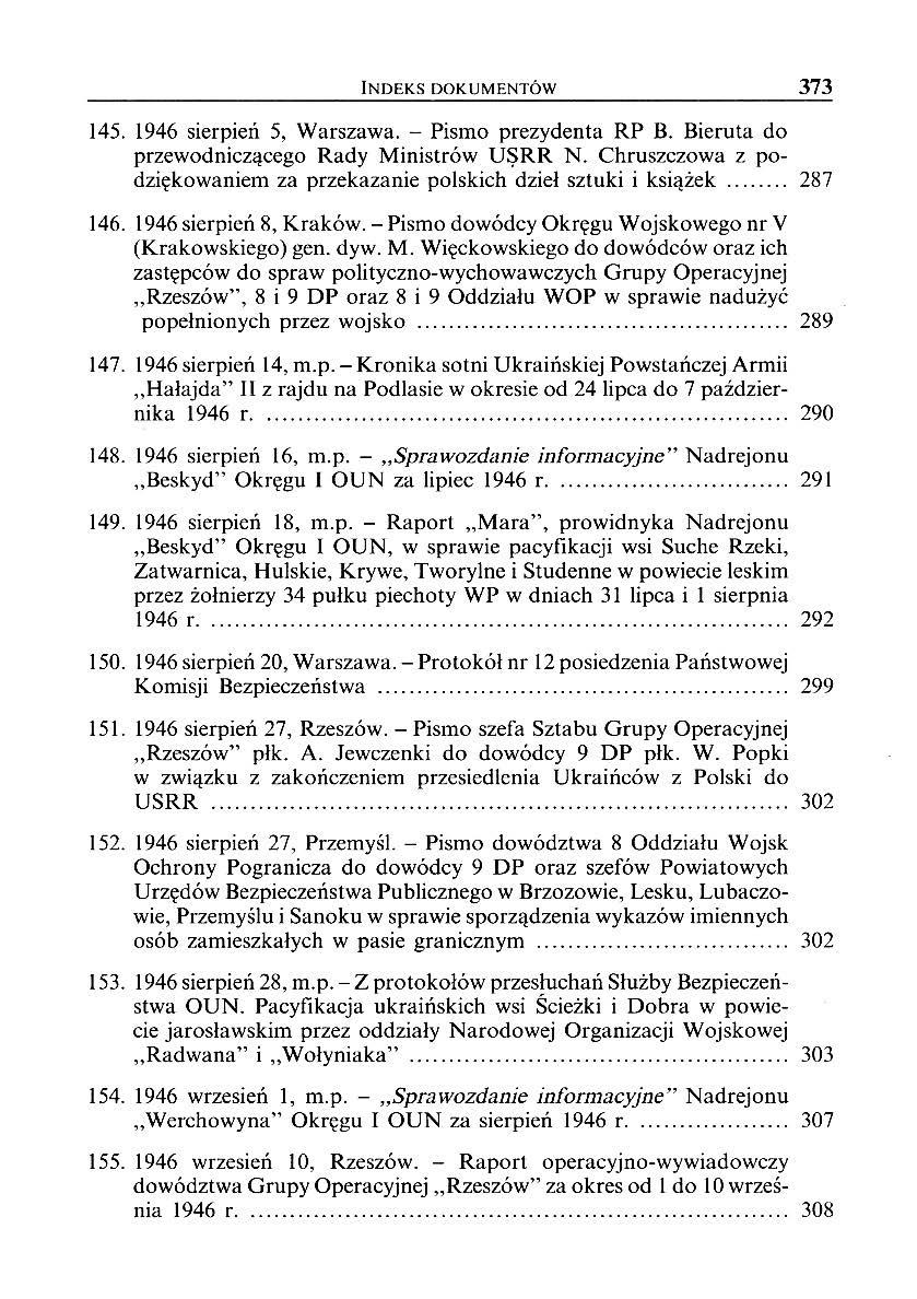 INDEKS DOKUMENTÓW 373 145. 1946 sierpień 5, Warszawa. - Pismo prezydenta RP B. Bieruta do przewodniczącego Rady Ministrów U~RR N.