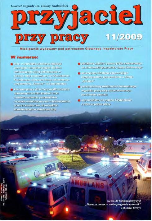 Nr 11 (712) LISTOPAD 2009 I Niejednoznaczne paragrafy 5 Żeby nieuczciwi nie mieli się znakomicie 6 Zbyt dużo pozorów 8 Kryzys ojcem sukcesu?