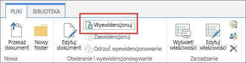 Lub (dla nowego widoku) Kiedy plik jest w tym trybie, powinniśmy