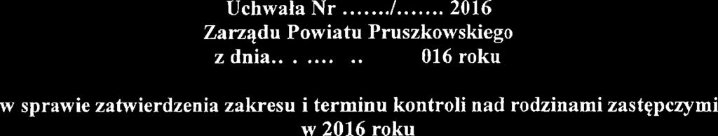 Uchwała Nr.Zi.4ŚI/./c14b20i6 Zarządu.Powiatu Pruszkowskiego z dnia..bq.źl xu(,tz.
