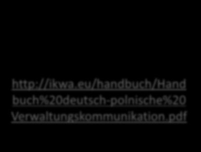 Partners in der Koordination der Gesamtheit der Projektmaßnahmen,