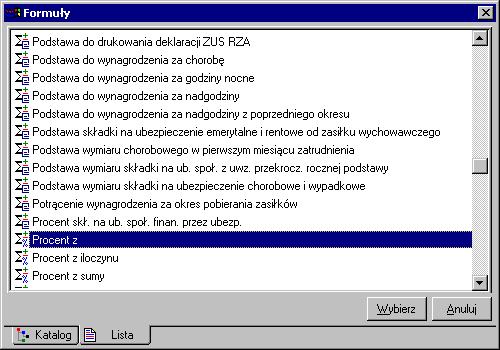 106 Rozdział 5 Rys. 5-15 Okno Formuły wybór formuły obliczającej wartość elementu.
