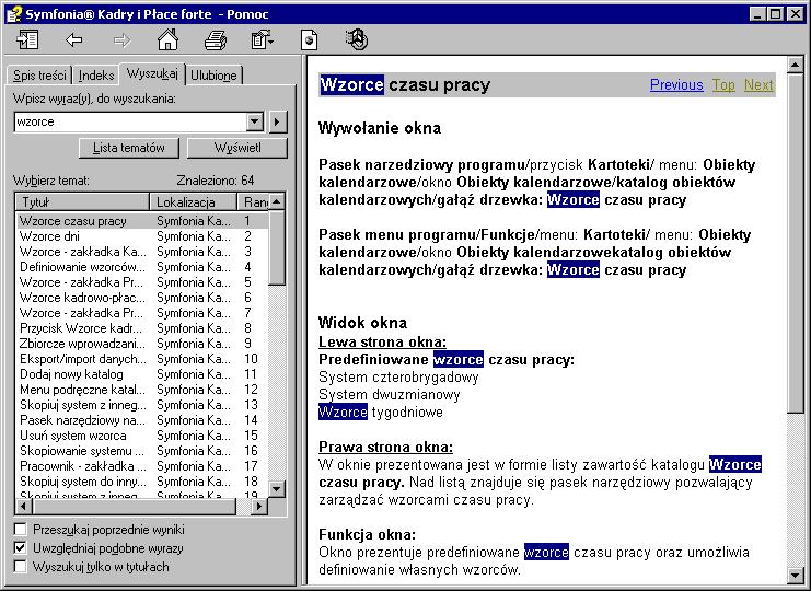 Wstęp 9 Aktualne informacje Rys. 0-4 Okno przeglądarki pomocy zakładka Wyszukaj. Program jest stale i na bieżąco aktualizowany.